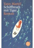 Yann Martel - Schiffbruch mit Tiger