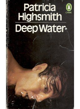 Patricia Highsmith - Deep Water Patricia Highsmith - Deep Water, null 1983 antikvár könyv