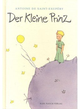 Saint-Exupéry, Antoine de - Der Kleine Prinz Saint-Exupéry, Antoine de - Der Kleine Prinz, null 2003 antikvár könyv