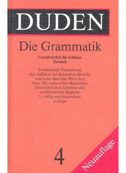 Peter Eisenberg, Hermann Gelhaus, Helmut Henne, Horst Sitta, Dr. Hans Wellmann - DUDEN - Die Grammatik Peter Eisenberg, Hermann Gelhaus, Helmut Henne, Horst Sitta, Dr. Hans Wellmann - DUDEN - Die Grammatik, null 1995 antikvár könyv