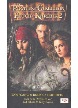 HOHLBEIN, WOLFGANG – HOHLBEIN, REBECCA - Pirates of the Caribbean – Flucht der Karibik 2, null 2006 antikvár könyv