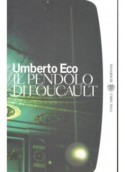 Umberto Eco - Il pendolo di Foucault Umberto Eco - Il pendolo di Foucault, null 2007 antikvár könyv