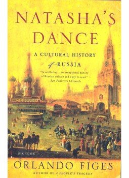 FIGES, ORLANDO - Natasha's Dance -  A Cultural History of Russia, null 2002 antikvár könyv