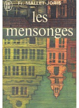 Mallet-Joris,Francoise - Les mensonges, null 1970 antikvár könyv