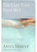 Shreve, Anita - The Last Time They Met