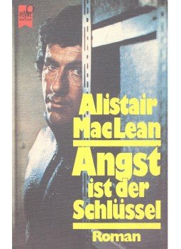 Alistair MacLean - Angst ist der Schlüssel, null 1980 antikvár könyv