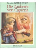 Diana Wynne Jones - Die Zauberer von Caprona