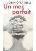 John O'Farrell - Un mec parfait