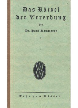 KAMMERER, PAUL - Das Rätsel der Vererbung – Grundlagen der allgemeinen Vererbungslehre, null 1925 antikvár könyv