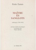 TAMEN, PEDRO - Maitre es Sanglots - Anthologie (1956-1995)