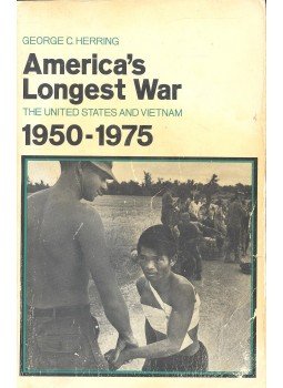 HERRING, GEORGE C. - America's Longest War – The United States and Vietnam 1950-1975, null 1979 antikvár könyv
