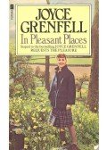 GRENFELL, JOYCE - In Pleasant Places