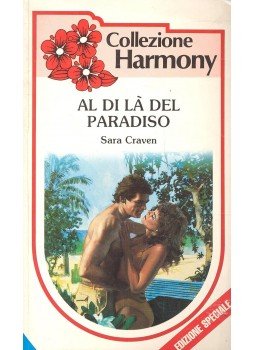 Craven, Sara - Al di la del paradiso, null 1985 antikvár könyv