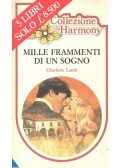 Lamb, Charlotte - Mille frammenti di un sogno