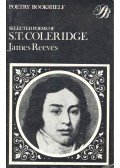 Coleridge, Samuel Taylor - Selected Poems – Edited James Reeves