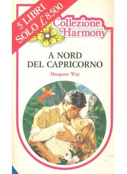 Way, Margaret - A nor del capricorno Way, Margaret - A nor del capricorno, null 1983 antikvár könyv