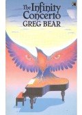 Bear, Greg - The Infinity Concerto