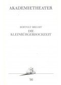 Brecht, Bertolt - Die Kleinbürgerhochzeit