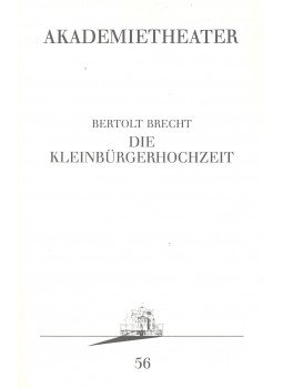 Brecht, Bertolt - Die Kleinbürgerhochzeit Brecht, Bertolt - Die Kleinbürgerhochzeit, null 1990 antikvár könyv