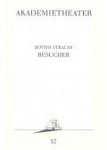 Strauss, Botho - Besucher
