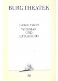Tabori, George - Weisman und Rotgesicht