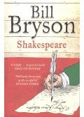 Bill Bryson - Shakespeare - The World as Stage