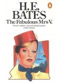 H. E. Bates - The Fabulous Mrs V.