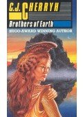 CHERRYH, C.J. - Brothers of Earth