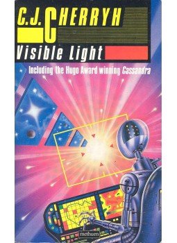 CHERRYH, C.J. - Visible Light CHERRYH, C.J. - Visible Light, null 1988 antikvár könyv