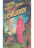 BURNETT SWAN, THOMAS - The Weirwoods