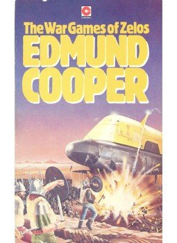 COOPER, EDMUND - The War Games of Zelos COOPER, EDMUND - The War Games of Zelos, null 1980 antikvár könyv