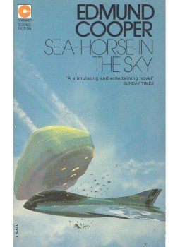 COOPER, EDMUND - Sea-Horse in the Sky COOPER, EDMUND - Sea-Horse in the Sky, null 1974 antikvár könyv