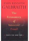 Galbraith, John Kenneth - The Economics of Innocent Fraud
