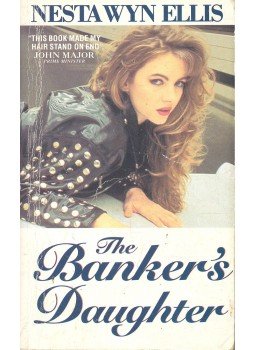 ELLIS, NESTA WYN - The Banker's Daughter, null 1989 antikvár könyv