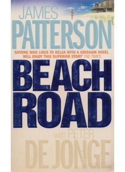 James Patterson - Beach Road James Patterson - Beach Road, London 2007 antikvár könyv