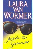 WORMER, LAURA van - Just for the Summer