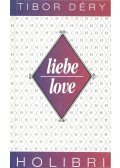 Déry Tibor - Liebe – Love