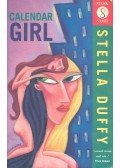 DUFFY, STELLA - Calendar Girl