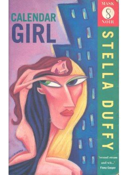 DUFFY, STELLA - Calendar Girl DUFFY, STELLA - Calendar Girl, null 1994 antikvár könyv