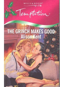 Kent, Alison - The Grinch Makes Good Kent, Alison - The Grinch Makes Good, null 1997 antikvár könyv