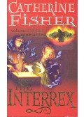 Catherine Fisher - The Interrex