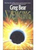 Bear, Greg - The Venging