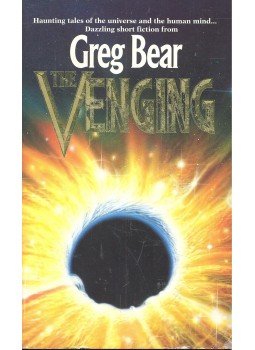 Bear, Greg - The Venging Bear, Greg - The Venging, null 1992 antikvár könyv
