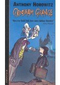 Anthony Horowitz - Groosham Grange