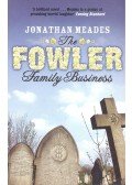 Meades, Jonathan - The Fowler Family Business