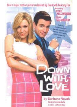 Novak, Barbara - Down with Love, null 2003 antikvár könyv