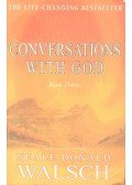 Neale Donald Walsch - Conversation with God – 3