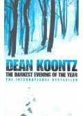 Dean, Koontz - The Darkest Evening of the Year