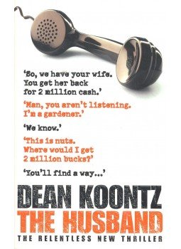 Dean, Koontz - The Husband Dean, Koontz - The Husband, null 2006 antikvár könyv