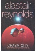 Alastair Reynolds - Chasm City